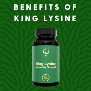 Benefits of King Lysine